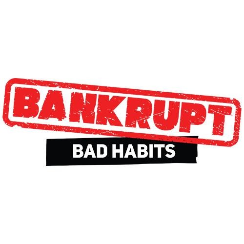 Bankrupt - Bad Habits - nerd games